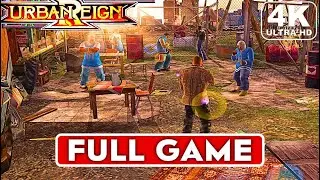 Urban Reign Full Gameplay Walkthrough Longplay All 100 Missions No Commentary 4K UltraHD 4K Textures