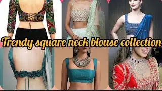 Trendy square neck blouse collection/Party & daily wear front & back square neck blouse collection