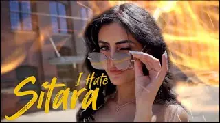 Sitara- I Hate Sitara (official teaser) | New Rap Song 2025