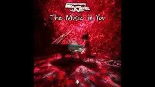 Sacred Secret & Nemel - The Music in You - Official