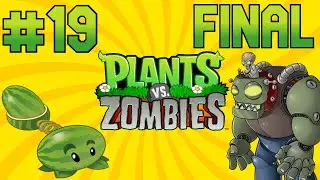 Plantas vs Zombies - Capitulo 19 - La Batalla Final