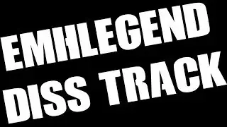 EMHLEGEND DISS TRACK