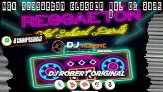 Mix Reggaeton Clasico Vol 01 2025 - Dj Robert Original