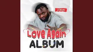 LOVE AGAIN