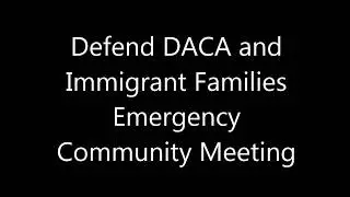 Guti&eacute;rrez Addresses Chicago Emergency Defend DACA Community Meeting