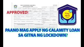 EASY STEPS SA PAG APPLY NG CALAMITY LOAN SA GITNA NG LOCKDOWN. EMAIL TO EMAIL LANG ANG PAG APPLY!