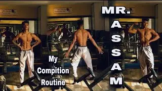 My compition routine | IBBF 2022 Mr Assam Bodybuilding Compition