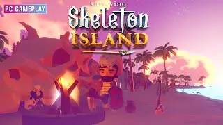 Surviving Skeleton Island | PC Gameplay No Commentary