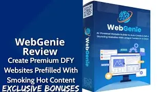 WebGenie Review | Create Premium DFY Websites Prefilled With Smoking Hot Content
