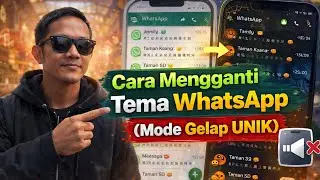 Cara Mengganti Tema WhatsApp (Mode Gelap Unik) 2026