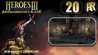 Heroes III: Armageddon's Blade - Прохождение - Part 20 - Битва за трон