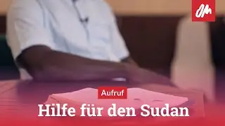Hilfe f&uuml;r den Sudan