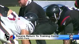 Hard hits as Texans don pads for first time at training camp