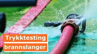 Trykktesting av Brannslanger