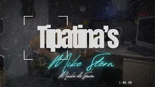Tipatina&rsquo;s - Tema Mike Stern | Guitar Cover Maike de Souza