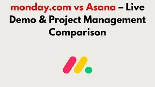 monday.com vs Asana (2026) &ndash; Live Demo & Project Management Comparison