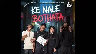 Ke Nale Bothata - Deekay 411 x Beekay da deejay x DiNyce x BigBaller_CEO   