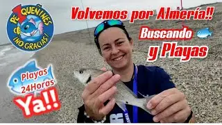 PESCAMAR - (VID45) - Volvemos por Almería en busca de doradas y playas donde poder pescar de dia 🤬