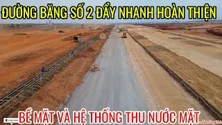 ĐƯỜNG BĂNG SỐ 2 TIẾP TỤC HOÀN THIỆN HỆ THỐNG THOÁT NƯỚC &   TIẾN ĐỘ HOÀN THIỆN MỚI NHẤT HÔM NAY