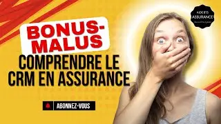 Le Bonus-Malus (CRM) expliqu&eacute; simplement &ndash; Cours BTS Assurance - CRM Assurance