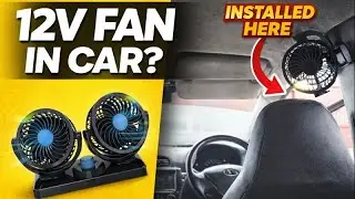 Increase Car Cooling in 5 Minutes: Easy 12V Fan Installation