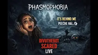 PHASMOPHOBIA LIVE 👻 | Horror Co-Op Gameplay | Scary Night Stream 😱 | DivuTheBot