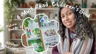 Plant & Nature Lovers Must-Read Books | Albatros Publishing Nature Book Review #childrensbooks
