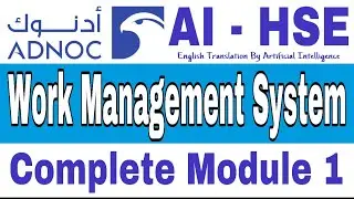 Framework of ADNOC WMS, Complete Module 1 (Framework) in English | Free to use for Training Purpose