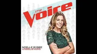 Noelle Bybee | Unbelievers | Studio Version | The Voice 8