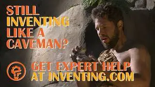 Still inventing like a caveman?