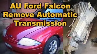 How To Remove Automatic Transmission | AU Ford Falcon