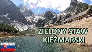 🇸🇰 Zielony Staw Kieżmarski w Tatrach Wysokich