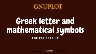 Gnuplot - Greek letter and mathematical symbols for PDF outuput