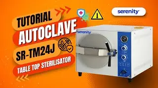 Lebih Aman & Bebas Khawatir! Sterilkan Alat Medis dengan Autoclave Serenity SR-TM24J