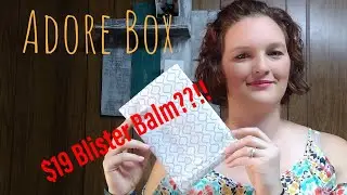 Adore Box Unboxing// September 2019