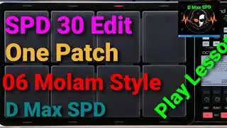 SPD 30 Edit | Molam Style 6 | Play and Edit Lessons | Octapad Sri Lanka | D Max SPD