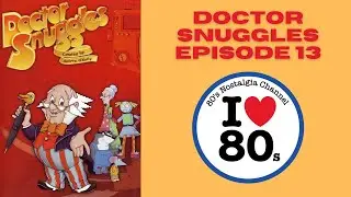 Doctor Snuggles  Episode 13 The Amazing Reflective Myth