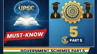 Government Schemes in News 2025 | Part 5 | Current Affairs for UPSC & Exams | July 2025 | SSC etc.,
