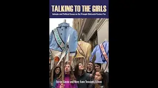 The Italian Radio Hour  - Talking to the Girls, Intimate and Political Essays on the Triangle Fire