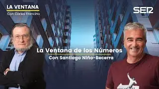 La Ventana de los Números con Santiago Niño-Becerra | La vivienda