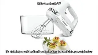 Cuisinart HM-90S Handheld Mixer Review: Is It Worth Buying for Your Kitchen in 2025?
