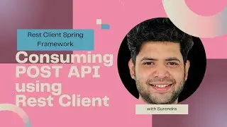 Consuming APIs with Spring Boot 3.2: A POST API Tutorial with REST Client #springboot #restapi #java