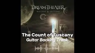 Dream Theater &ndash; The Count of Tuscany | Guitar Backing Track