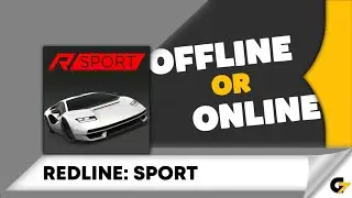 Redline: Sport game offline or online ?