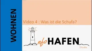 Wohnen Video 4: Was ist die Schufa?