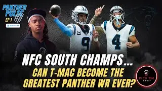 NFC South Champs 🏆 Panthers Are Back &mdash; Can T-Mac Pass Steve Smith Sr.?