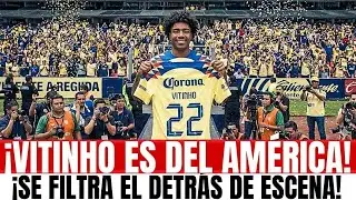 FICHAJE cerrado: Vitinho es del AMÉRICA y se filtran detalles de ACUERDO | noticias del América