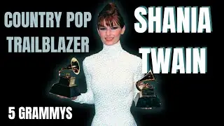 Shania Twain: A Country Pop Trailblazer - Grammys Greatest Divas