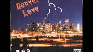 Black Hole Posse - Denver Love [1996][Denver, CO]