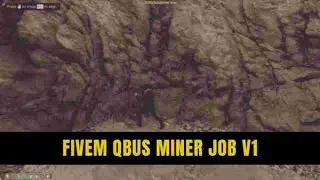 Fivem Qbus Miner Job V1 | FiveM Scripts QBcore | FiveM Mods